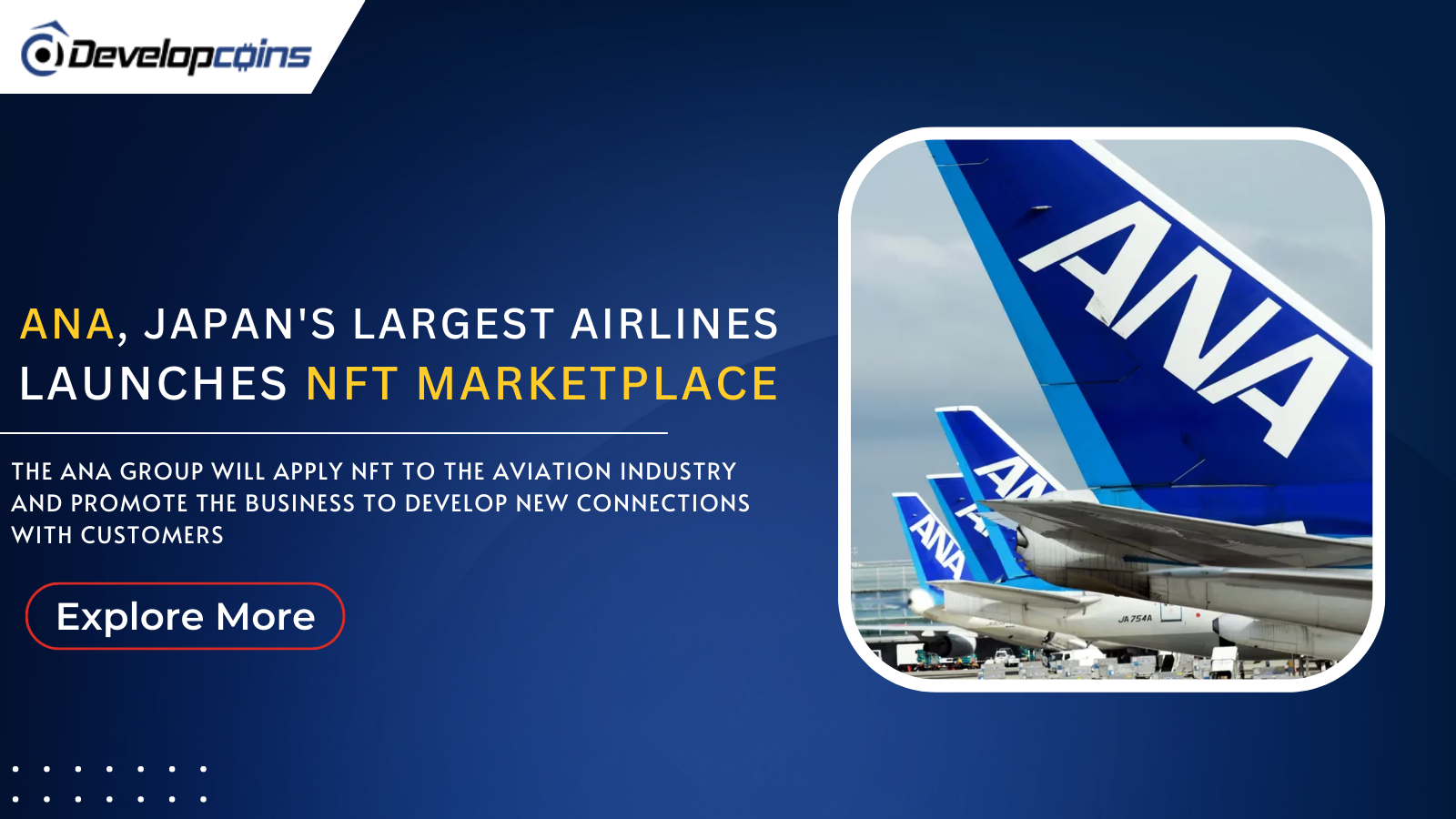 ANA - Japan’s Largest Airline Launches NFT Marketplace