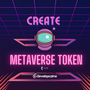 Create a Metaverse Token - Beginner’s Guide