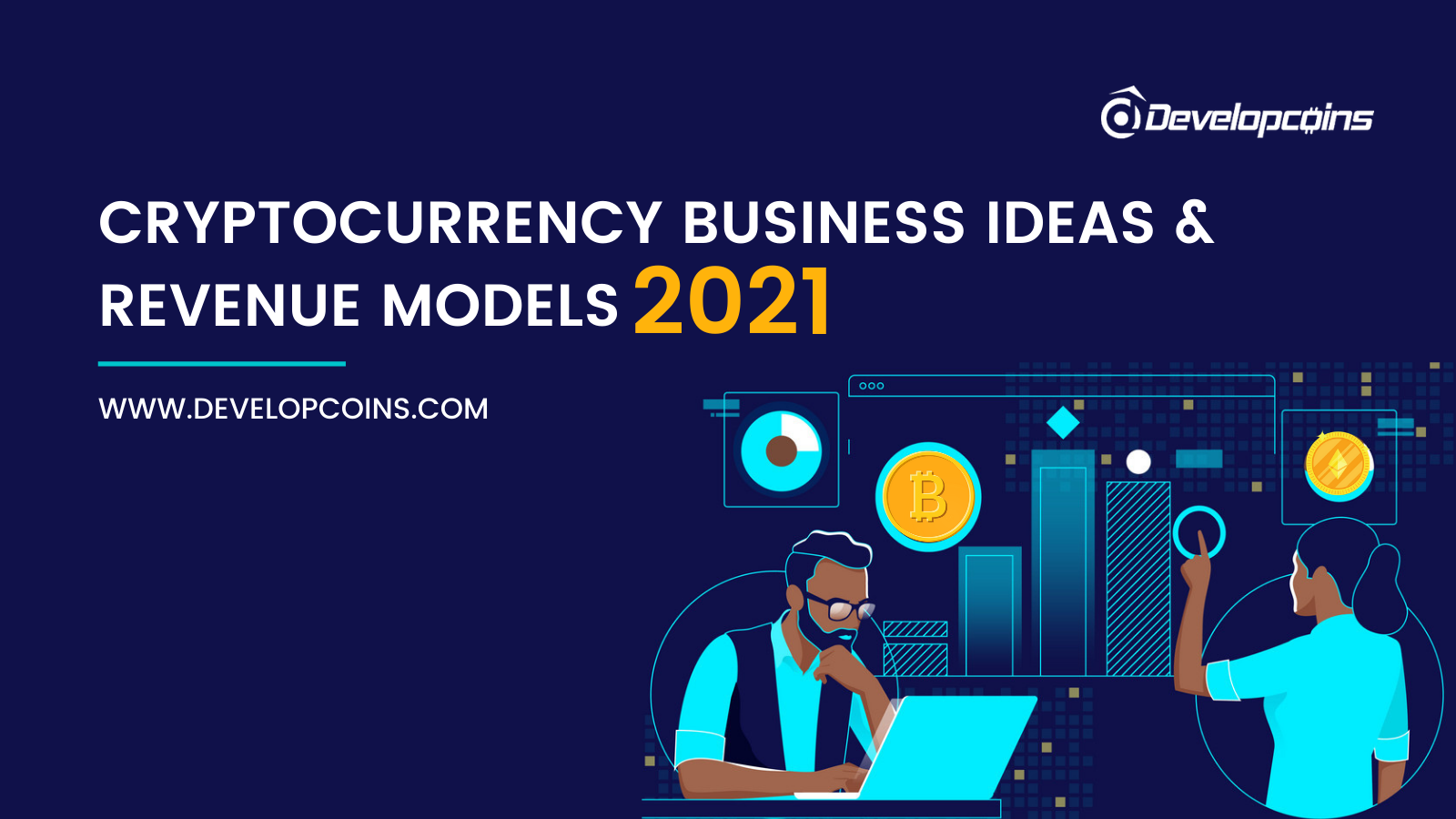Top Cryptocurrency Business Revenue Models You Should Consider for 2021