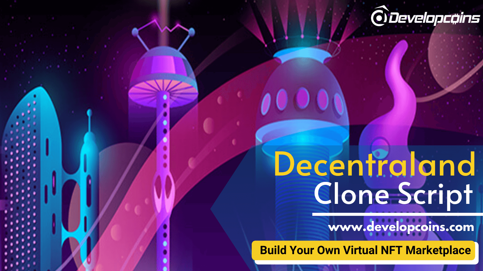 Decentraland Clone Script - To Create Virtual NFT Marketplace like Decentraland.