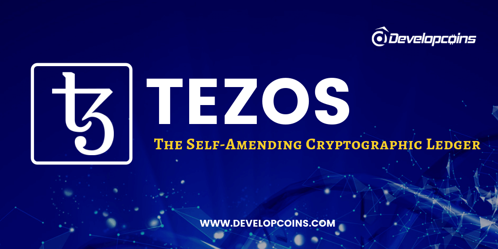 What is Tezos (XTZ)? How To Create Your Own Cryptocurrency On Tezos Blockchain?