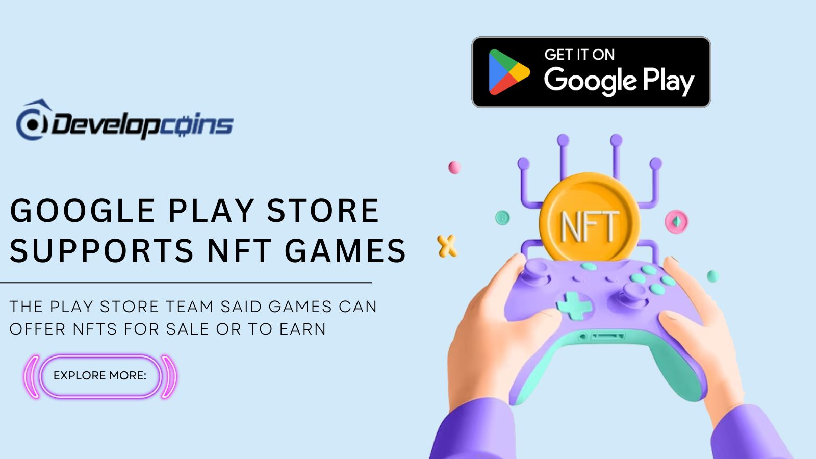 Google Play Store Embraces NFT Games: Opening Doors to New Digital Experiences