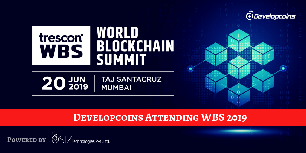 World Blockchain Summit India 2019 | Developcoins Attending The Biggest Blockchain Summit 2019