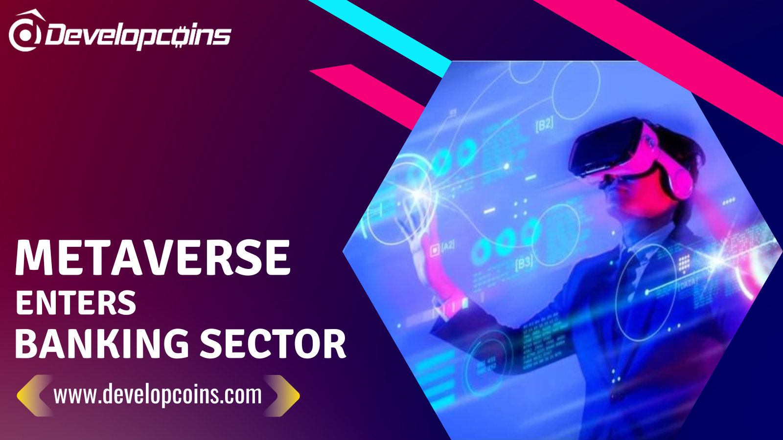 Reshape The Future Of The Banking Industry With Metaverse