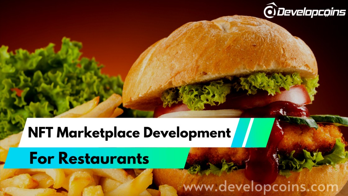 NFT Restaurant Marketplace - The Promising Future of Restaurant Industry
