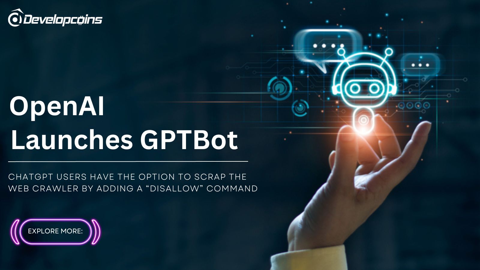 OpenAI Unveils 'GPTBot' Web Crawler Alongside Upcoming GPT-5 Model Development