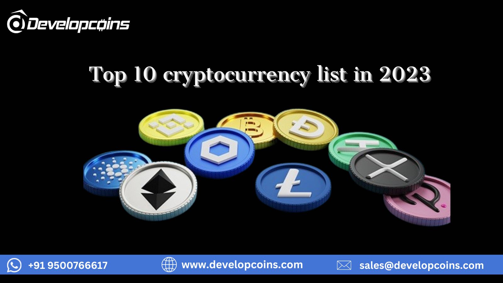 The Ultimate List of Top 10 Cryptocurrencies to Watch in 2023