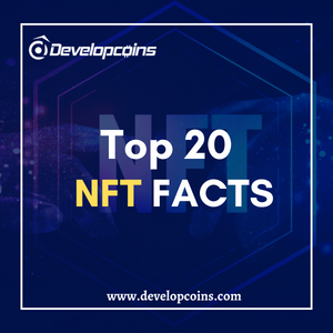 Top 20 NFT Facts That Make The Tech Stay Ahead