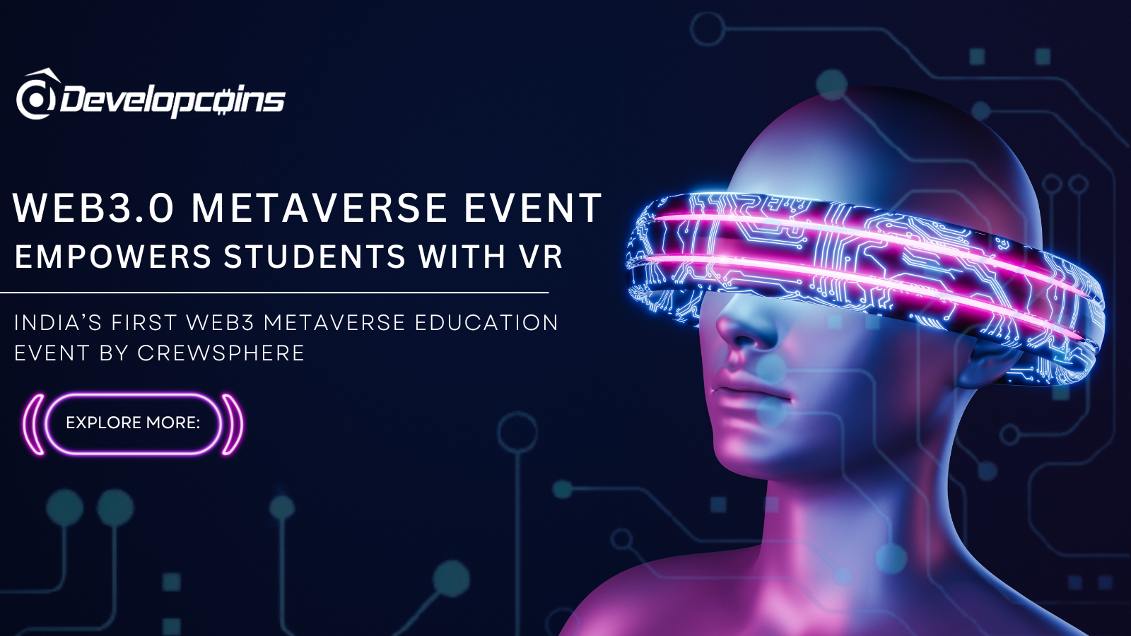 India’s First Education Web3.0 Metaverse Event By Crewsphere Empowers Students With Virtual Reality Technology